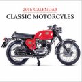 Calendar 2016: Classic Motorcycles