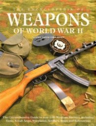 The Encyclopedia of Weapons of world War II