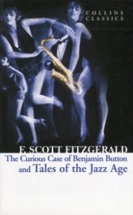 The Curious Case of Benjamin Button and Tales of The Jazz Age