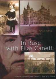 In Ruse with Elias Canetti
