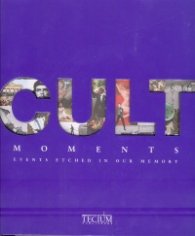Cult Moments
