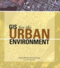 GIS for the Urban Environment