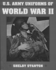 U.S. Army Uniforms of World War II