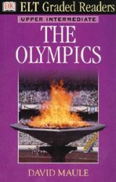 Elt Graded Readers: The Olympics/ Upper Intermediate