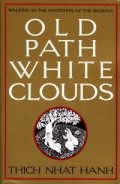Old Path White Clouds