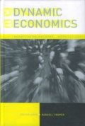 Dynamic Economics: Quantitative Methods an Applications