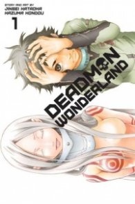 Deadman Wonderland, Vol. 1 : 1