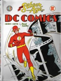 The Silver Age of DC Comics 1956-1970