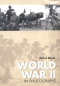 World War II in Photographs