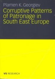 Corruptive Patterns of Patronage in SE Europe