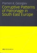 Corruptive Patterns of Patronage in SE Europe