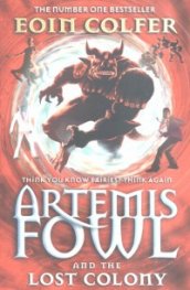 Artemis Fowl and the Lost Colony