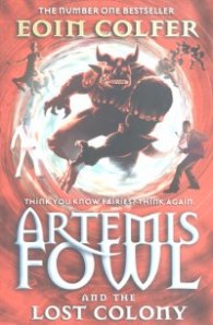 Artemis Fowl and the Lost Colony