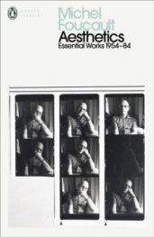 Aesthetics, Method, and Epistemology : Essential Works of Foucault 1954-1984