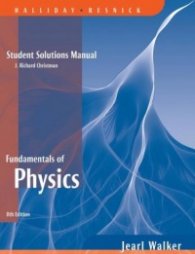 Fundamentals of Physics: Student Solutions manual