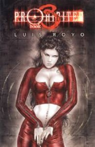 Prohibited Book 3: Luis Royo