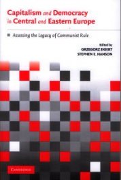 Capitalism and Democracy in Central and Eastern Europe
