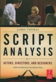 Script Analysis for Actors, Directors, and Designers