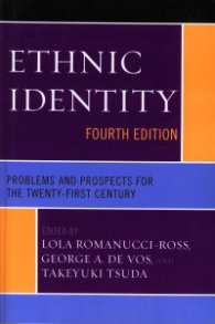 Ethnic Identity - problems and Prospects for The Twenty-First Century