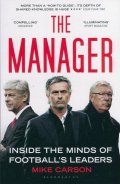 The Manager: Inside The Minds of Football's Leaders