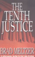 The Tenth Justice