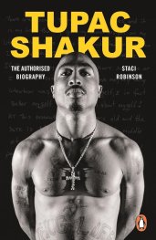 Tupac Shakur : The Authorized Biography