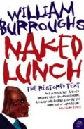 Naked Lunch the Restored Text