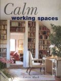 Calm Working Spaces