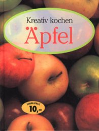 Kreativ kochen: Aepfel