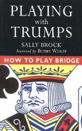 Playing with Trumps. How to Play Bridge