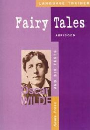 Fairy Tales Abridged and Six Tests