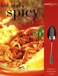 Hot and Spicy: Quick&Easy