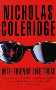 With Friends Like These