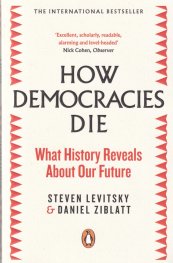 How Democracies Die