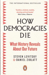 How Democracies Die