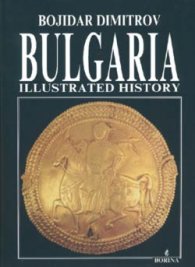 Bulgaria: Illustrated History