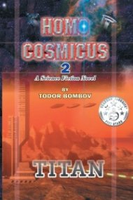 Homo Cosmicus 2.Titan.A Science Fiction Novel