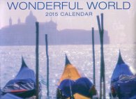 Calendar 2015: Wonderful World