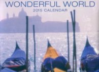 Calendar 2015: Wonderful World