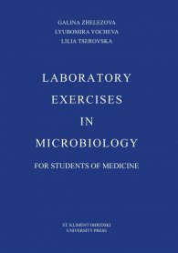 Laboratory exercises in microbiology for students of medicine
