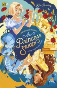 The Princess Swap 1: Cinderella and the Beast