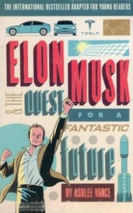 Elon Musk Young Readers' Edition