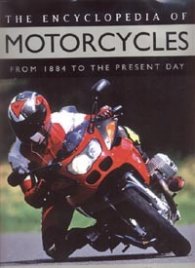 The Encyclopedia of Motorcycles: From 1884 to the Present Day
