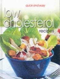 Quick and Easy Low Cholesterol Recipes