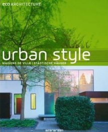 Eco Architecture: Urban Style