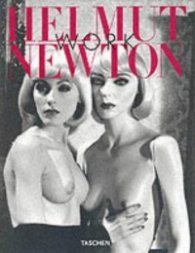 Helmut Newton. Work