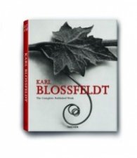 Karl Blossfeldt. The Complete Published Work