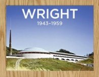 Frank Lloyd Wright, Complete Works,1943-1959