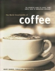 The World Encyclopedia of Coffe