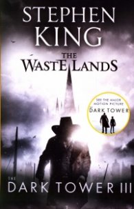 The Dark Tower III: The Waste Lands : (Volume 3)